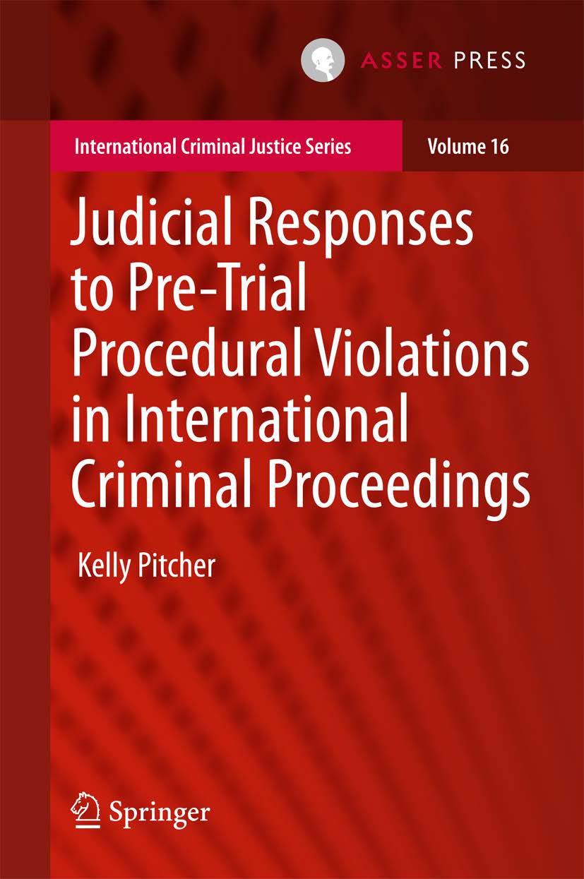 Judicial Responses to Pre-Trial Procedural Violations in International Criminal Proceedings